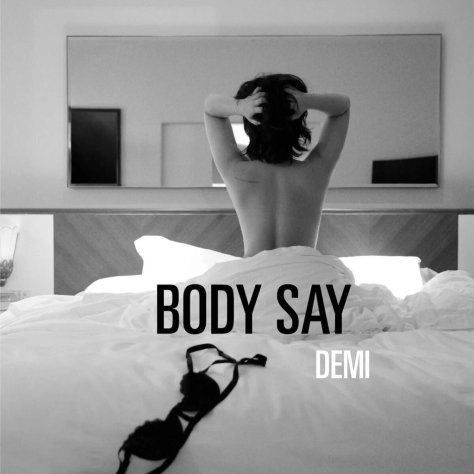 Demi Lovato Body Say Cover